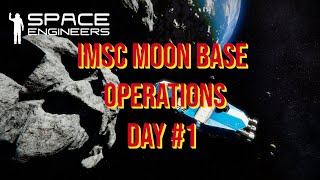 Space Engineers – Season 3 – Day # 1 IMSC Moon Base – Among the Asteroids!