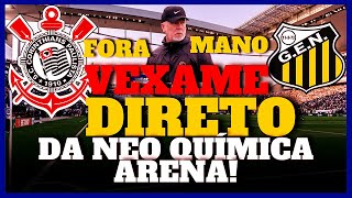 📢DIRETO DA NEO QUÍMICA ARENA🔴 (AO VIVO)MAIS UM VEXAME! Corinthians x Novorizontino| PAULISTÃO