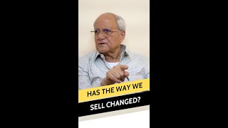 Has the way we sell changed?