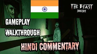 The Beast Inside Full Gameplay with Hindi Commentary Part 1