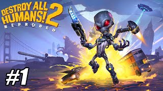 Destroy All Humans! 2 - Reprobed - Part 1