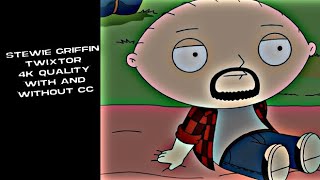 Stewie Griffin Twixtor | 4k Quality With and Without CC || FREE USE ||