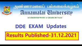 PG/UG DDE Results /May-2021/Annamalai University /Results Published-31.12.2021