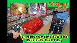 Alat penambah daya listrik Evo 4A untuk Mesin Las dan Gerinda Potong