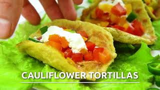 Keto Cauliflower Tortillas (NO flour or grains!)