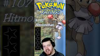 107 Hitmonchan Pokémon Ratings #Shorts