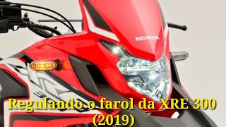 COMO RELUGAR O FAROL ALTO DA XRE 300 2019