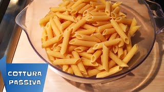 Pasta cottura senza fuoco