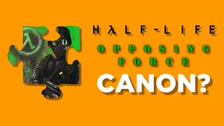 Is Half-Life: Opposing Force Canon?