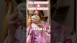 Japanese tea ceremony and sweet making #japantravel #japan #shorts