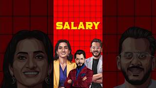 Salary of sharks in shark tank India#shorts#influencer#business#sharktankindia#ashneergrover