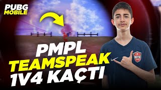 PMPL FINAL TEAMSPEAK 1v4 KAÇTI ! ( PUBG MOBILE )