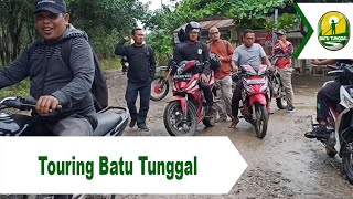 Touring mengeksplorasi sekitar desa Batu Tunggal