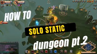 Soloing Static dungeon pt.2 - Orange Druid Elder Boss