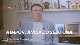 A importância do selo ONA