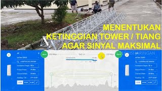 MENENTUKAN TINGGI TOWER / TIANG ANTENA WIFI UNTUK PTP atau PTMP