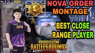 Nova order conqueror tier montage • Nova order best pubg mobile player in world • Nova order pubg