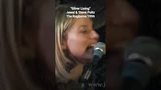 Silver Lining - Jewel & Steve Poltz (1997-Live) #jewelkilcher #stevepoltz #therugburns