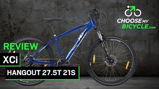 XCi Hangout 27.5T 21S: ChooseMyBicycle Expert Review