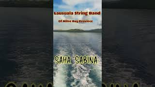 Lausuala Band - Saha Sabina [String Band]