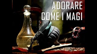 "Adorare come i magi" (predica di Donato Tombo su Matteo 2:1-12).