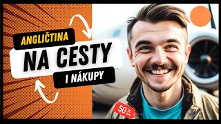 Anglické fráze, které budete potřebovat. Tommy English - na cesty.