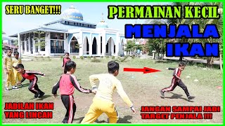 Permainan Kecil - Menjala Ikan