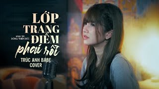 Lớp Trang Điểm Phai Rồi - Maya | Trúc Anh Babe Cover | Lofi Ver.