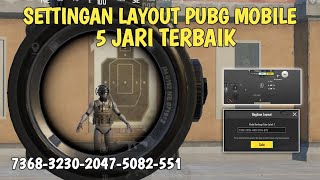 SETTINGAN TERBAIK KONTROL LAYOUT PUBG MOBILE 5 JARI | CARA SETTING LAYOUT PUBG MOBILE 5 JARI