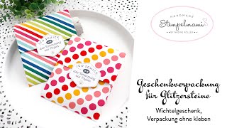 Geschenkverpackung für Glitzersteine | Wichtelgeschenk | Verpackung ohne kleben | Basteln