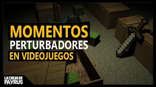 Momentos perturbadores en juegos que no son de terror || La Cueva de Payrus