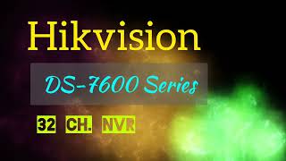 Hikvision 7600 Series NVR | Hikvision NVR Overview | Network Video Recorder | Apex Security Hub