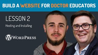 Websites For Doctors Who Educate Ep 2 WordPress Hosting Options.