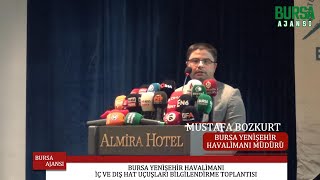 Bursa Yenişehir Havalimanı İç ve Dış Hat Uçuşları Bilgilendirme Toplantısı