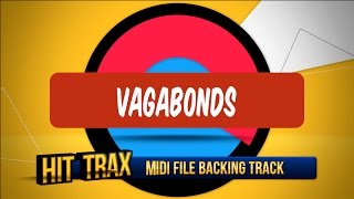 Vagabonds (in the style of Joy Villa ) MIDI File Backing Track