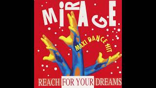 Mirage - Rich For Your Dream