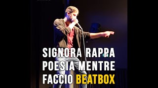 Signora rappa poesia mentre faccio beatbox