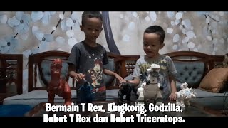 Bermain T Rex, Kingkong, Godzilla, Robot Trex dan Robot Triceratops