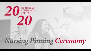 Northeast Community College Nursing Pinning Ceremony 2020