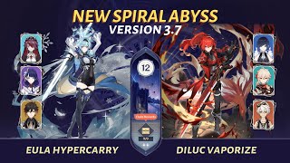 [Genshin Impact] | Eula Hypercarry + Diluc Vaporize - Spiral Abyss 3.7 | Floor 12 (9★)