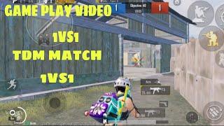 Game play video 🎮 TDM MATCH 1vs1