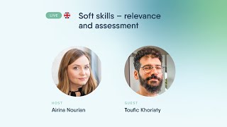 Soft skills - relevance and assessment