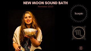 New Moon in Scorpio Sound Bath November 2023 - Diwali