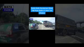 KENDARAAN DINAS TNI PUTAR BALIK DI JALAN TOL