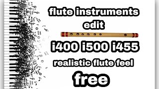 REALISTIC FLUTE editing IN KEYBOARD i400 i500 i455