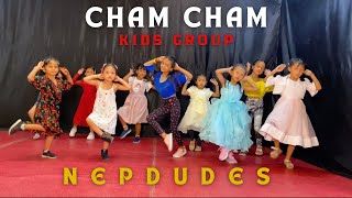 Cham Cham - Nepdudes Kids Group 🇳🇵