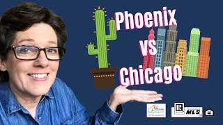 Phoenix vs Chicago - Should you leave Chicago and move to Phoenix?