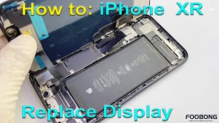 iPhone XR Screen Replacement: FOOBONG Fix Your Broken Screen!