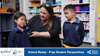 School Ready - Prep Student Perspectives