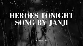 Heroes Tonight Song by Janji #heroestonight  #janji  #johnning